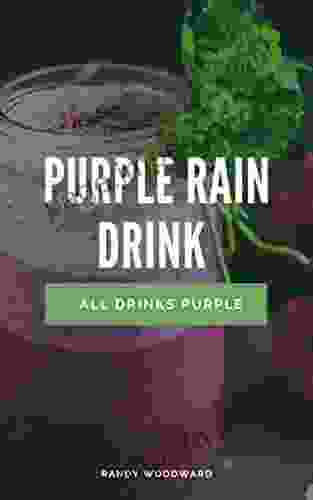 Purple Rain Drink And All Drinks Purple