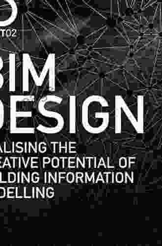 BIM Design: Realising The Creative Potential Of Building Information Modelling (AD Smart)