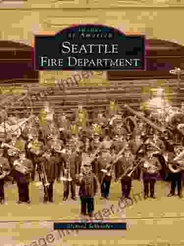 Seattle Fire Department Richard Schneider