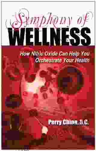 Symphony Of Wellness Perry Chinn