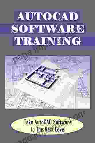 AutoCAD Software Training: Take AutoCAD Software To The Next Level