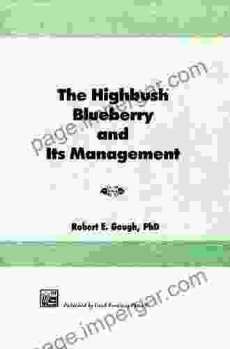 The Highbush Blueberry And Its Management