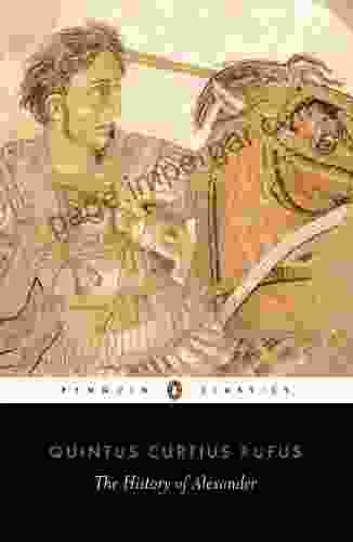 The History Of Alexander (Classics)