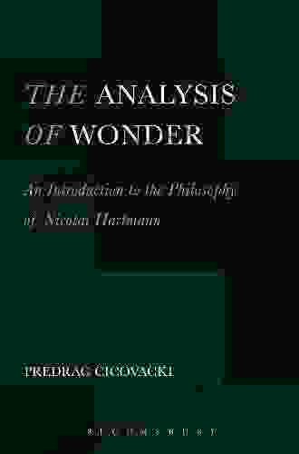 The Analysis Of Wonder: An Introduction To The Philosophy Of Nicolai Hartmann