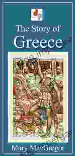 The Story of Greece (Illustrated)