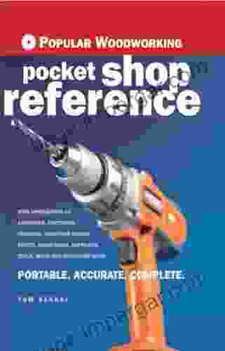 Popular Woodworking Pocket Shop Reference: The Ultimate Resource For Woodworkers