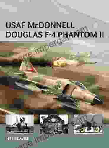 USAF McDonnell Douglas F 4 Phantom II (Air Vanguard 7)