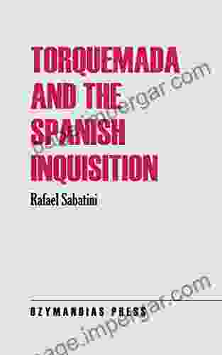 Torquemada And The Spanish Inquisition