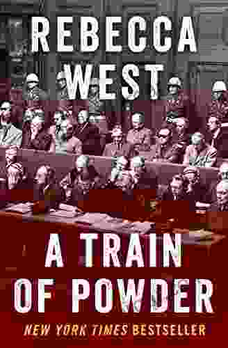 A Train Of Powder Rebecca West