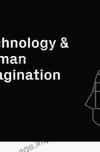 Transports Of Delight: How Technology Materializes Human Imagination