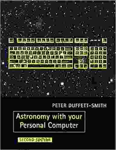 Astronomy With Your Personal Computer