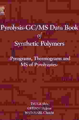 Pyrolysis GC/MS Data Of Synthetic Polymers: Pyrograms Thermograms And MS Of Pyrolyzates