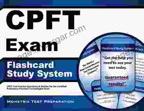 CPFT Exam Flashcard Study System: CPFT Test Practice Questions Review For The Certified Pulmonary Function Technologist Exam