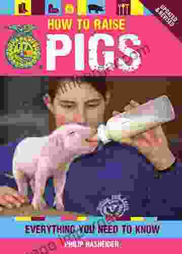 How To Raise Pigs (FFA)