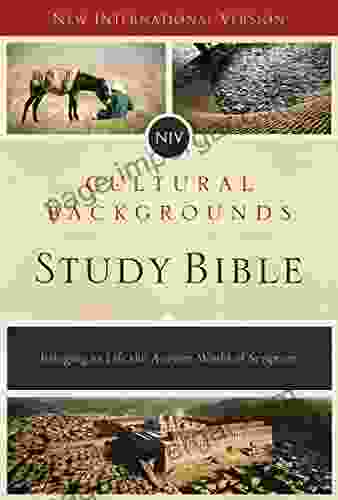 NIV Cultural Backgrounds Study Bible: Bringing To Life The Ancient World Of Scripture