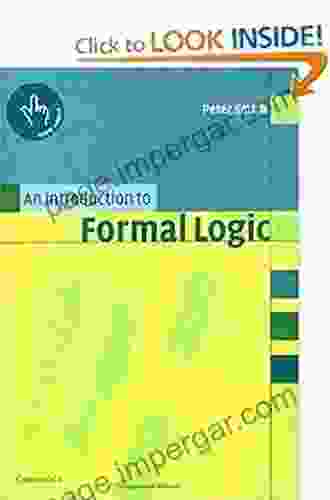 An Introduction To Formal Logic