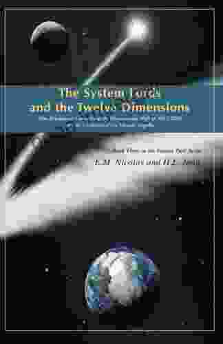 The System Lords And The Twelve Dimensions (EssencePath 3)