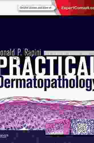 Practical Dermatopathology Ronald P Rapini