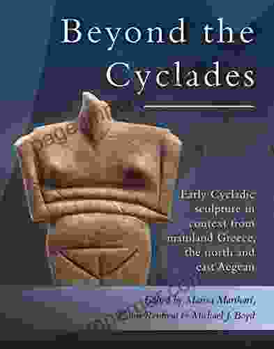 Early Cycladic Sculpture In Context From Beyond The Cyclades: From Mainland Greece The North And East Aegean