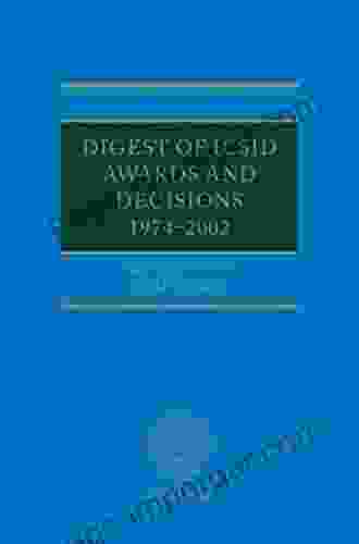 Digest Of ICSID Awards And Decisions: 1974 2002