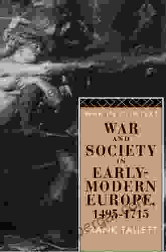 War And Society In Early Modern Europe: 1495 1715 (War In Context)