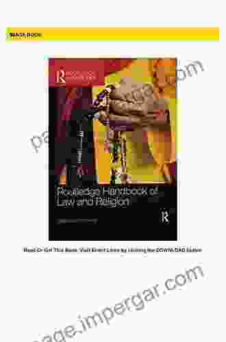 Routledge Handbook Of Law And Religion (Routledge Handbooks)